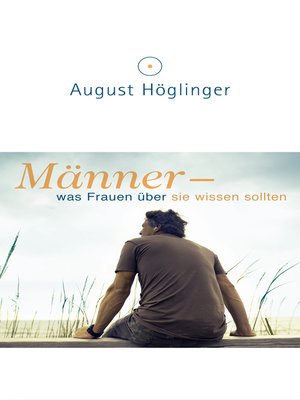 cover image of Männer--was Frauen über sie wissen sollten